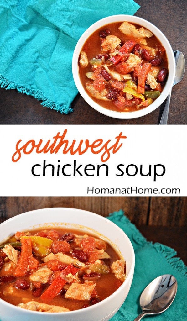Chili'S Southwest Chicken Soup
 Homan at Home