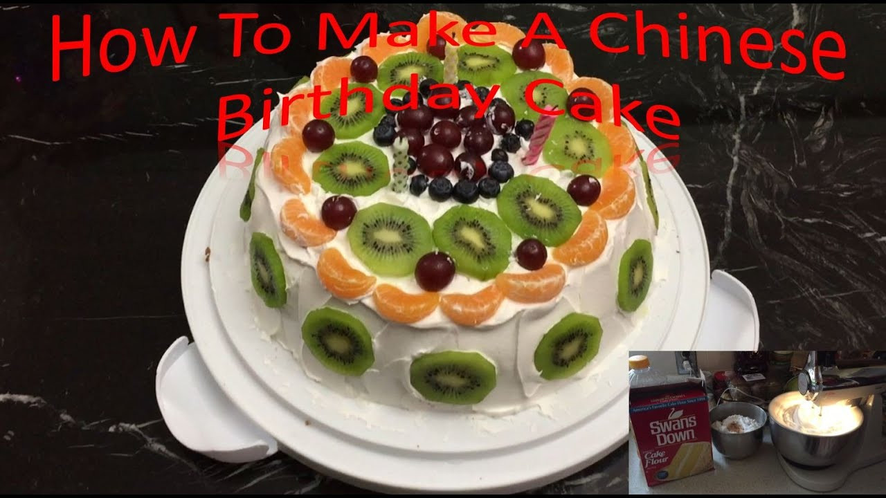 Chinese Birthday Cake Recipe
 How To Make A Chinese Birthday Cake