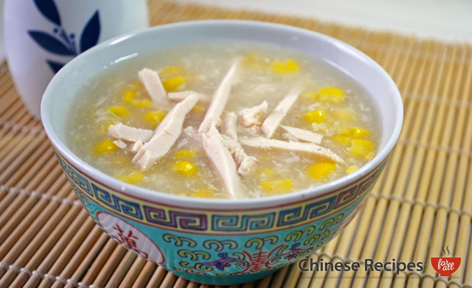 Chinese Chicken Corn Soup
 Chicken and Sweetcorn Soup Chinese Recipes For All
