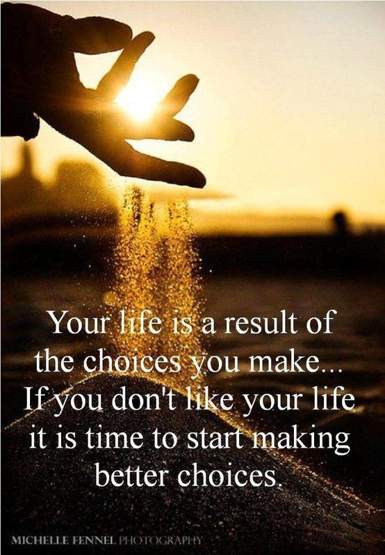 Choice In Life Quotes
 Inspirational and Quotes January 2013 Mayhem