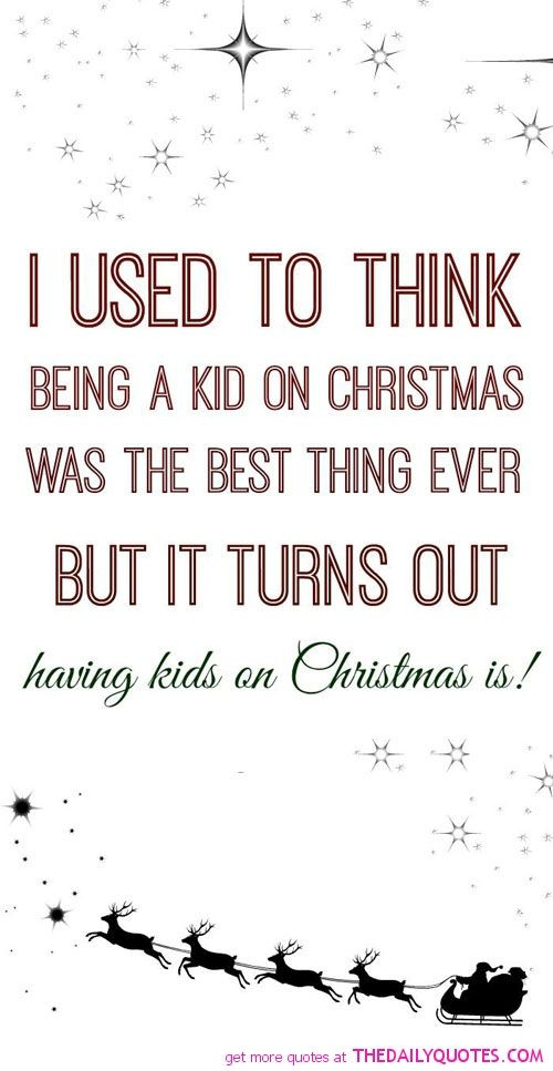Christmas And Kids Quotes
 I cannot wait for Christmas morning to spend it with my