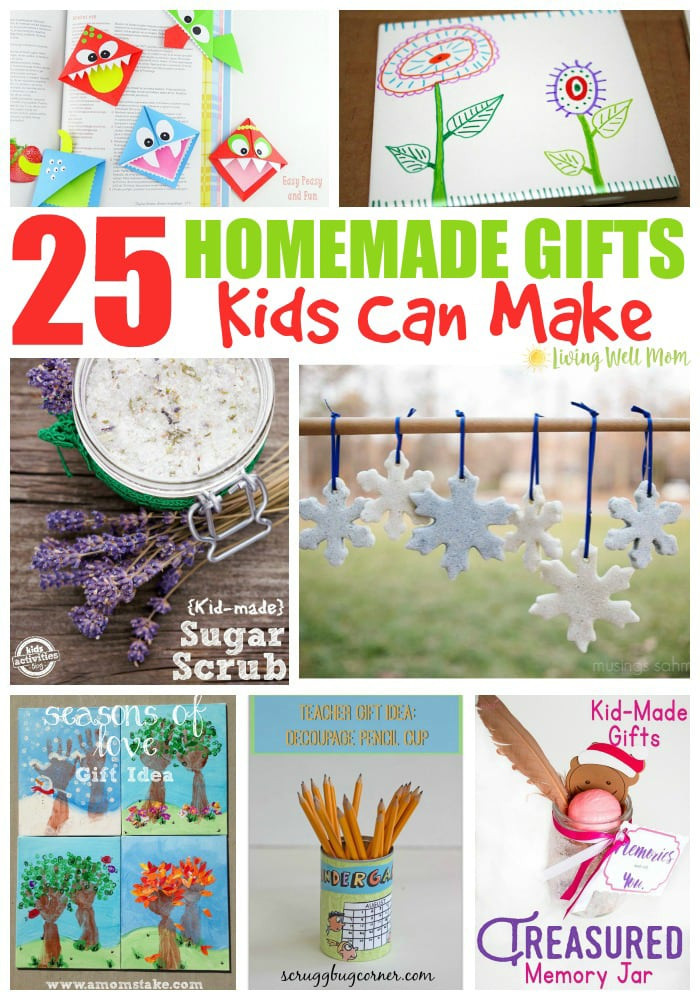 Christmas Gift Child Can Make
 25 Homemade Gifts Kids Can Make Living Well Mom