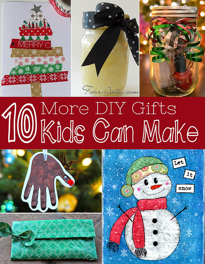 Christmas Gift Child Can Make
 Ten More Gifts Kids Can Make DIY Christmas Gifts