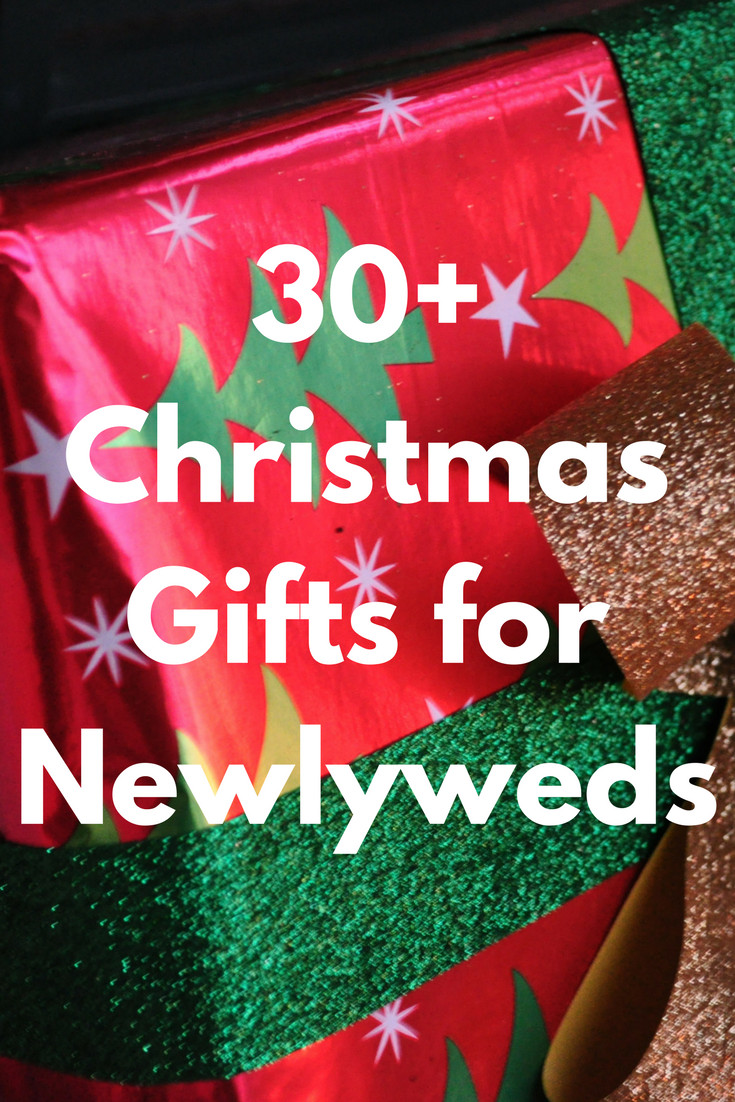 Christmas Gift Ideas For Newly Weds
 Christmas Gifts for Newlyweds Best 50 Gift Ideas and