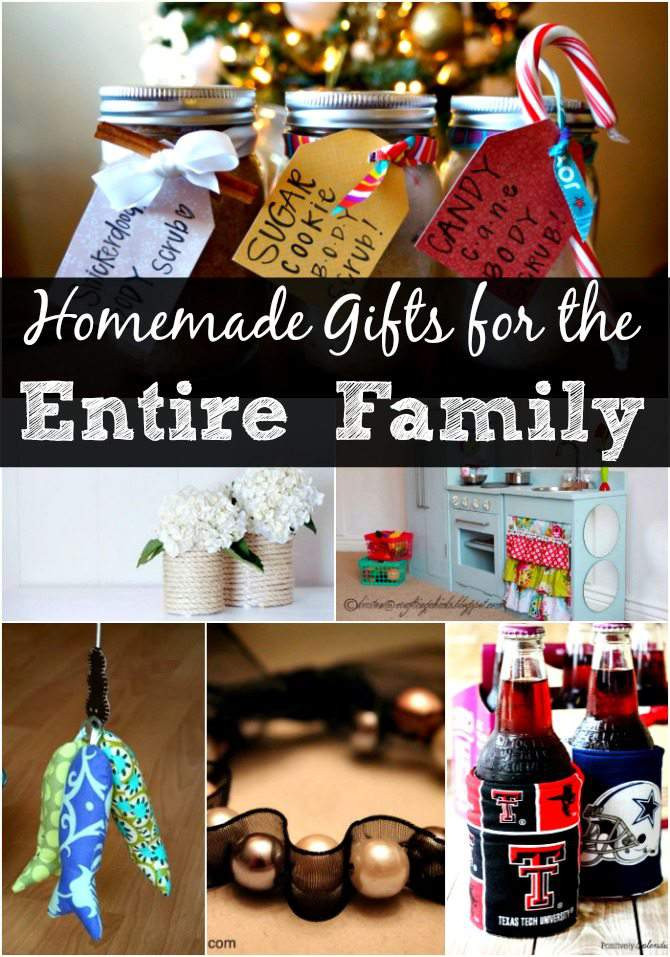Christmas Gift Ideas For The Whole Family
 DIY Christmas Gift Ideas for the Entire Family – over 30