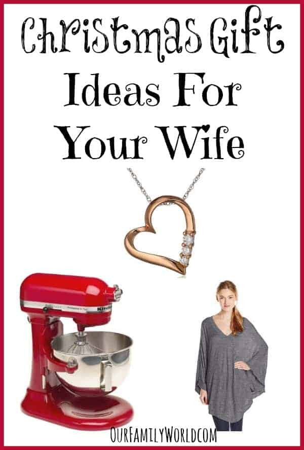 Christmas Gift Ideas For Your Wife
 Christmas Gift Ideas for Wife OurFamilyWorld