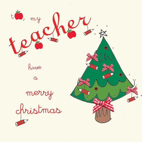 Christmas Quotes For Teachers
 38 Unique Printable Christmas Cards