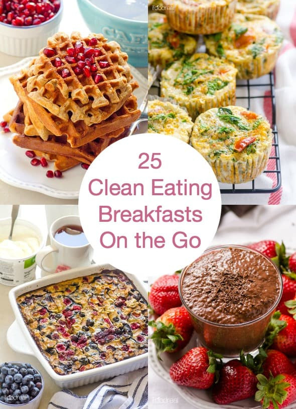 Clean Eating Breakfast Muffins
 25 Clean Eating Breakfast Recipes the Go iFOODreal