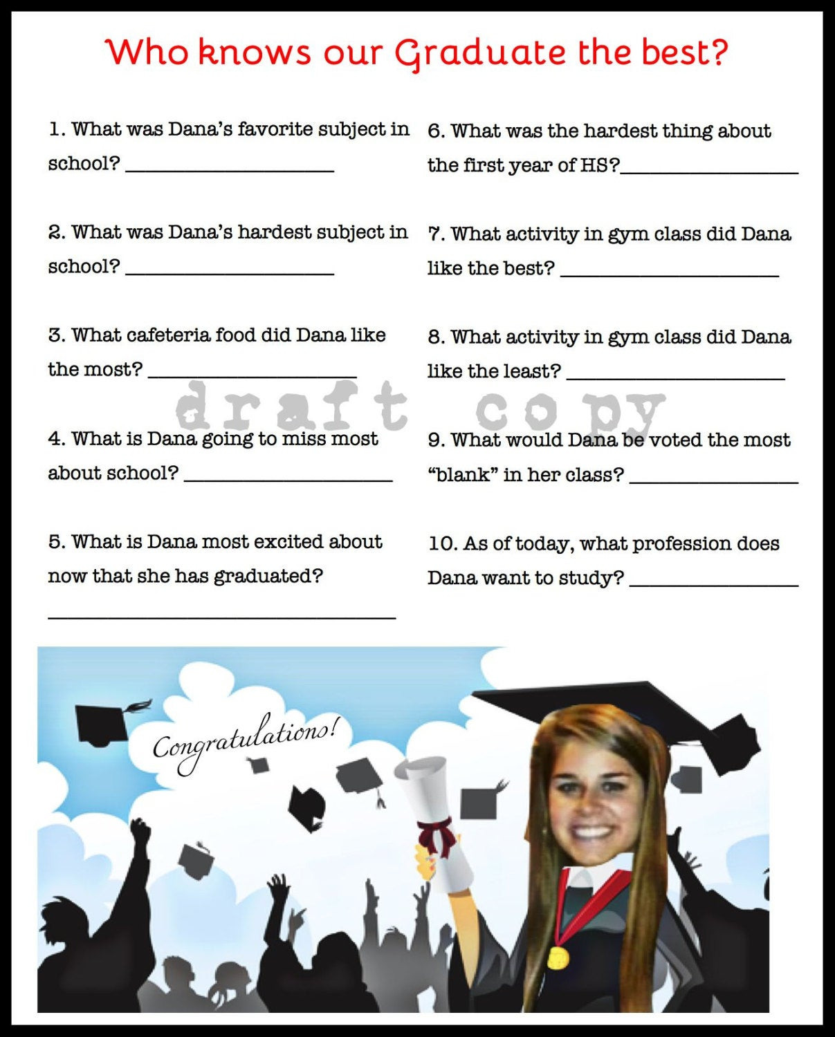 College Graduation Party Game Ideas
 College Graduation Party Game Who knows the graduate the best