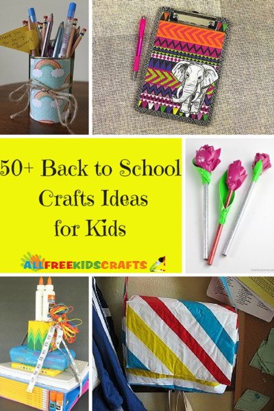 Craft Project For Toddler
 50 Back to School Crafts Ideas for Kids