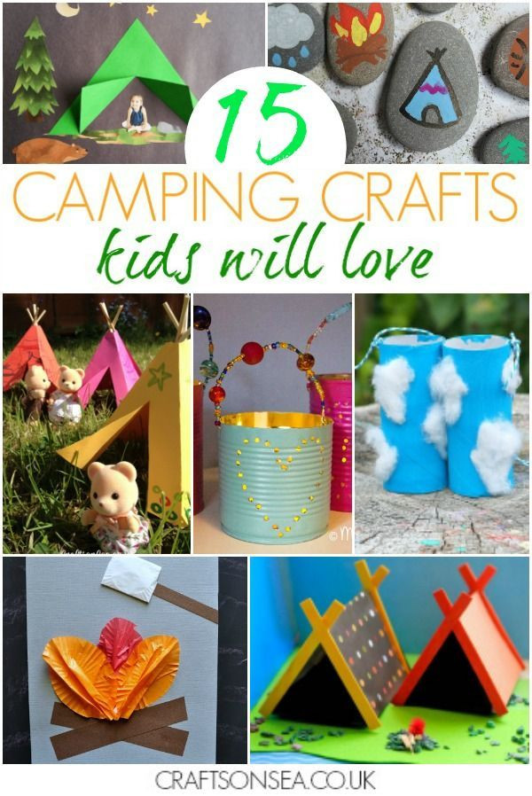 Crafts And Activities For Toddlers
 15 Fantastic Camping Crafts For Kids