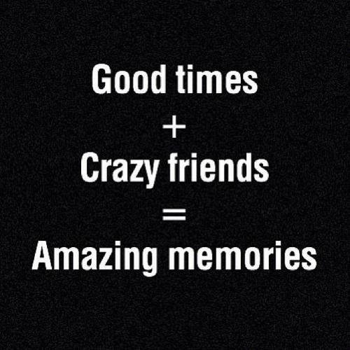 Crazy Friendship Quotes
 Quotes About Being Crazy With Your Best Friend QuotesGram