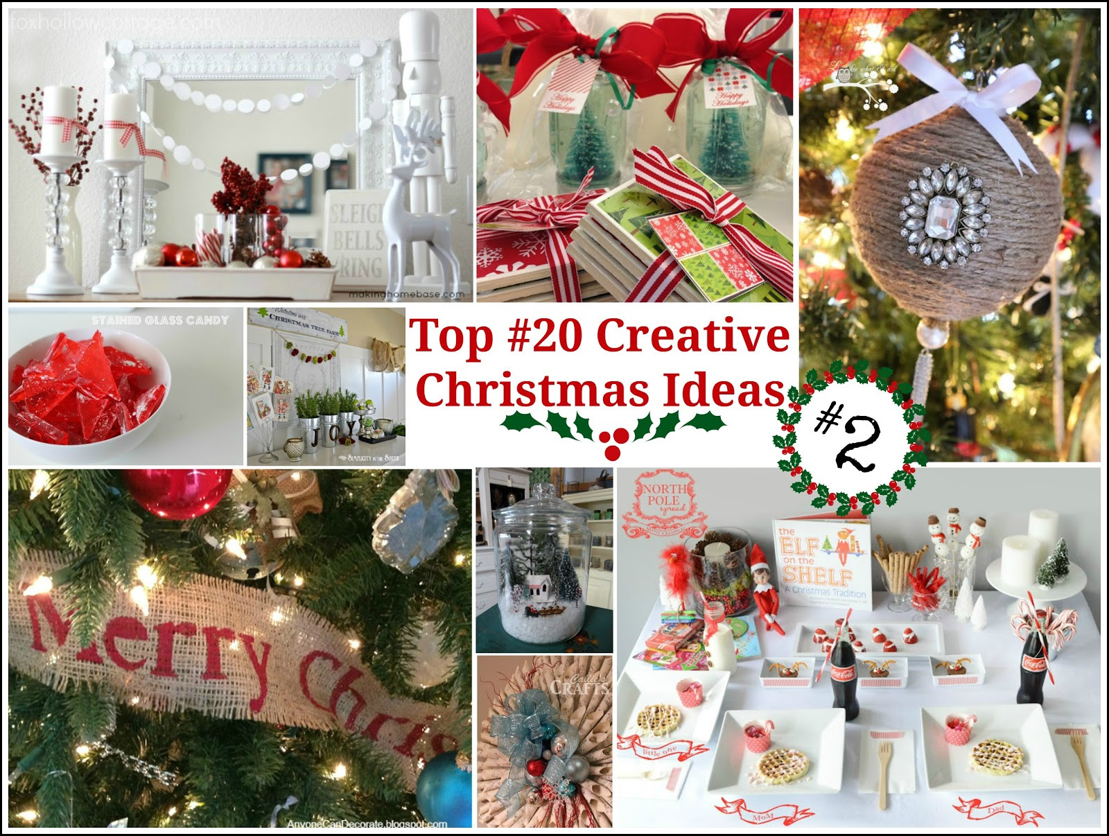 Creative Holiday Party Ideas
 Top 20 Creative Christmas Ideas II Fox Hollow Cottage