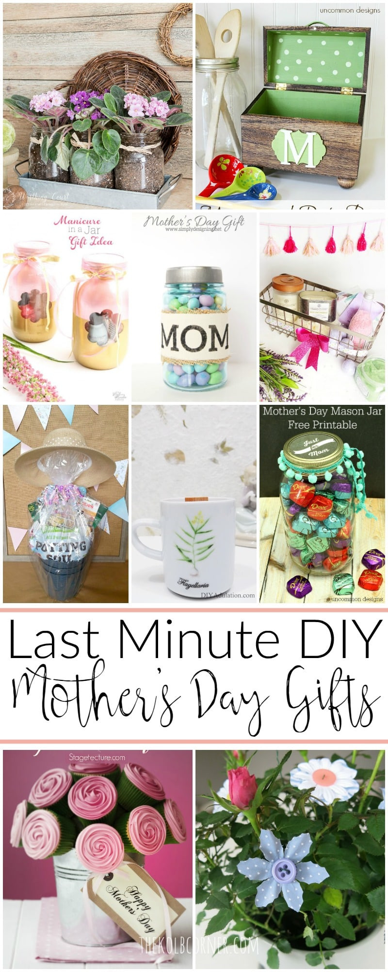 Creative Mother Day Gift Ideas
 Last Minute DIY Mother s Day Gift Ideas