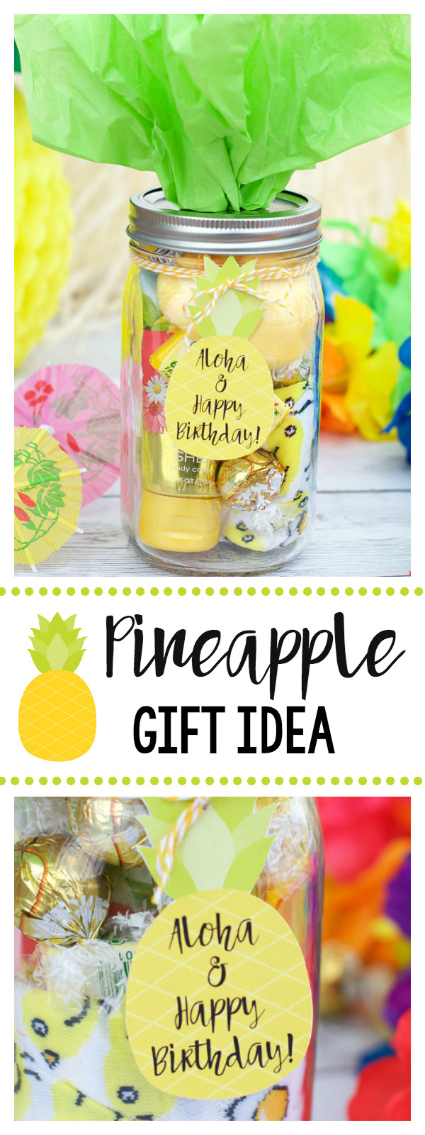 Cute Birthday Gifts
 Cute Pineapple Themed Birthday Gift Idea – Fun Squared