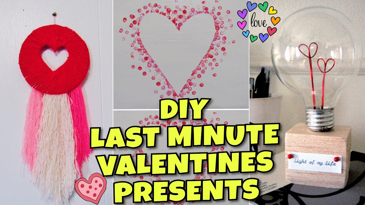 Cute Gift Ideas For Girlfriend Homemade
 DIY LAST MINUTE VALENTINES GIFTS
