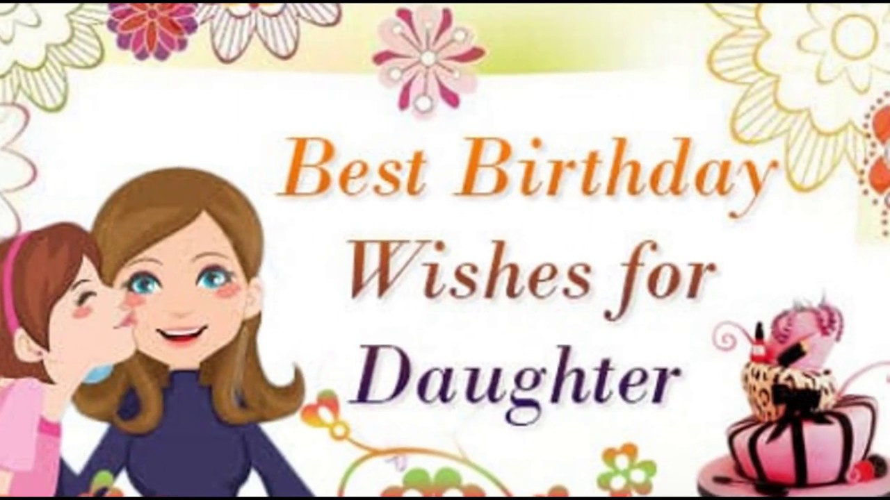 Daughter Birthday Wishes From Mother
 Best Happy Birthday Wishes for Daughter from Mom WhatsApp