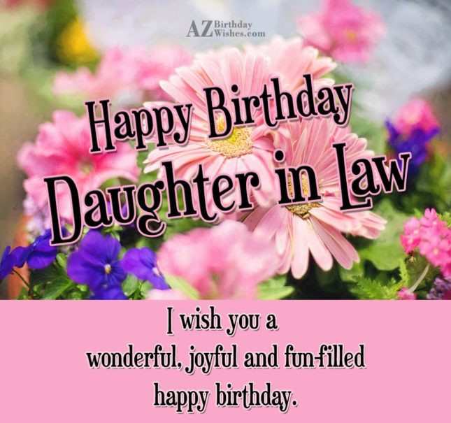 Daughter In Law Birthday Wishes
 Birthday Wishes For Daughter in law Page 2