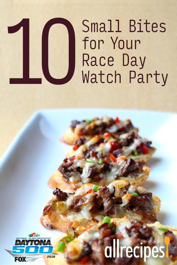 Daytona 500 Party Food Ideas
 10 Small Bites For Your Race Day Watch Party