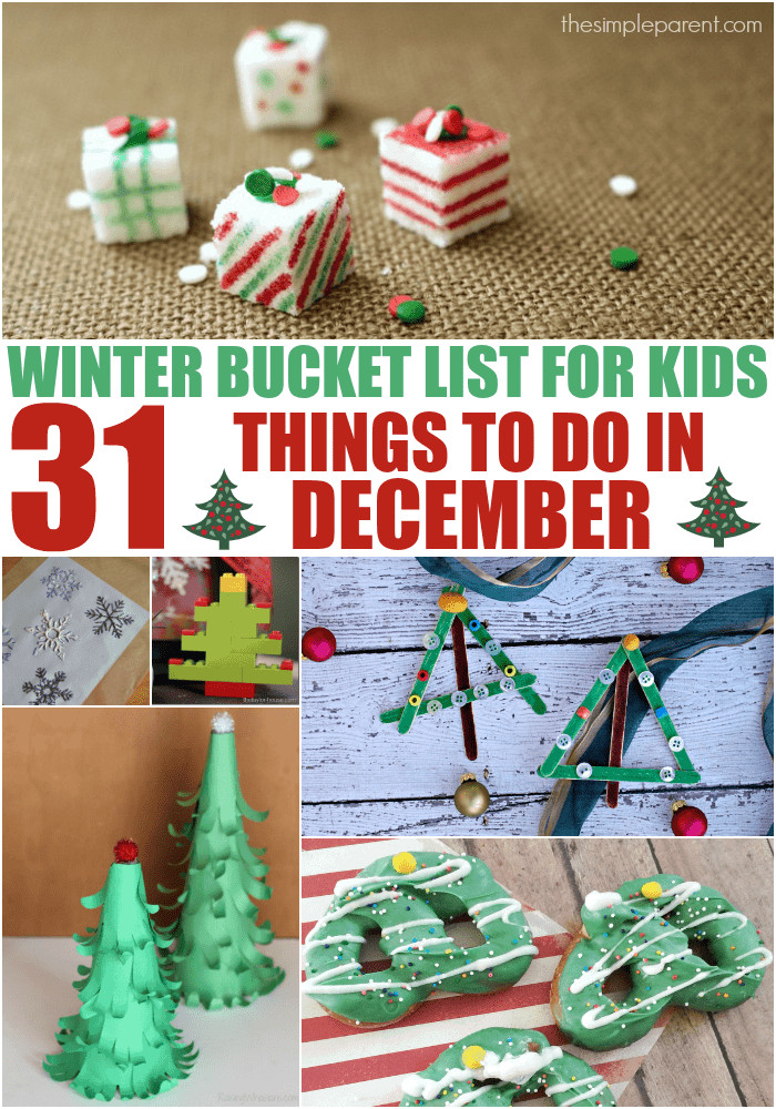 December Craft For Kids
 Have Fun with December Bucket List for Kids 31 Things to