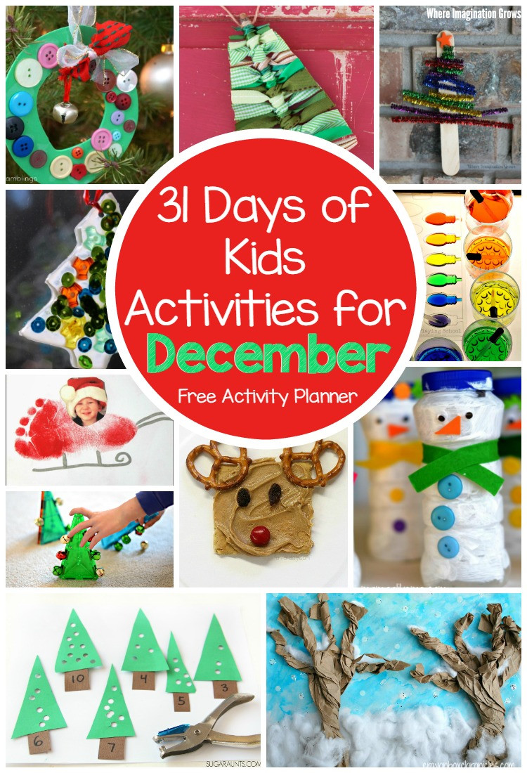December Craft For Kids
 31 Days of Kids Activities for December Free Activity