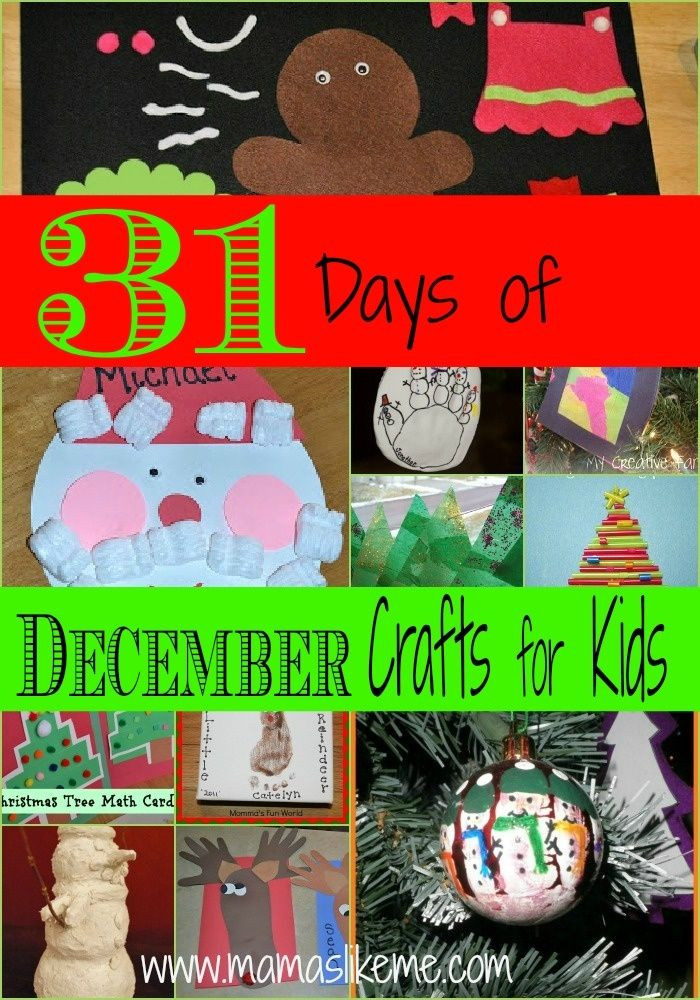 December Craft For Kids
 31 Days of December Crafts for Kids Craft Ideas