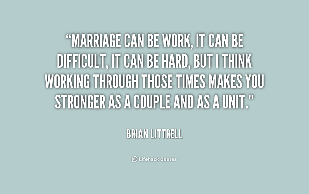 Difficult Marriage Quotes
 Difficult Marriage Quotes QuotesGram