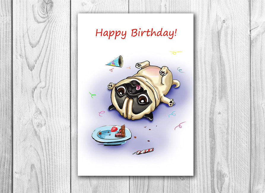 Digital Birthday Card
 Funny Birthday card with Pug Printable digital greeting card