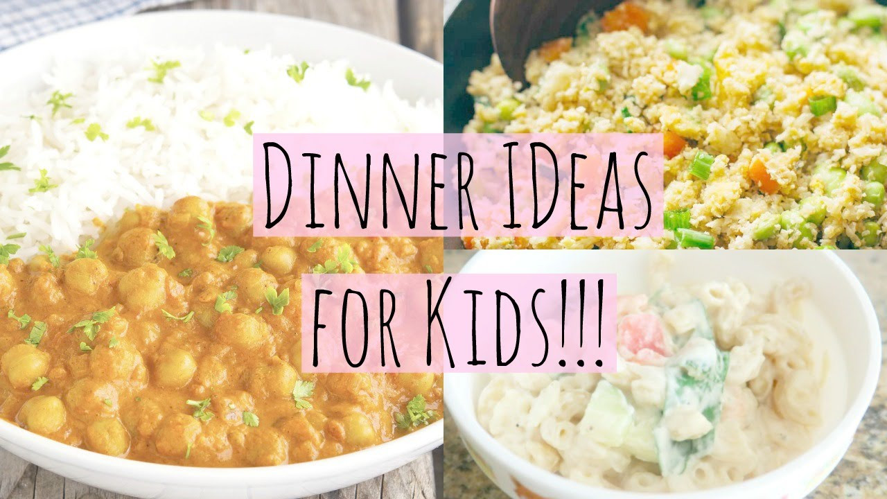 Dinner Recipes For Kids
 Easy Healthy Dinner Ideas for Kids