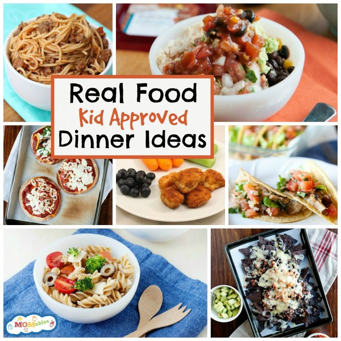 Dinner Recipes For Kids
 10 Real Food Kid Approved Dinner Ideas