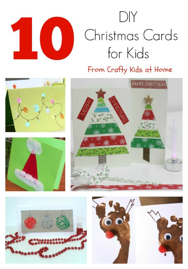 DIY Christmas Card For Kids
 10 DIY Christmas Cards for Kids Crafty Kids at Home