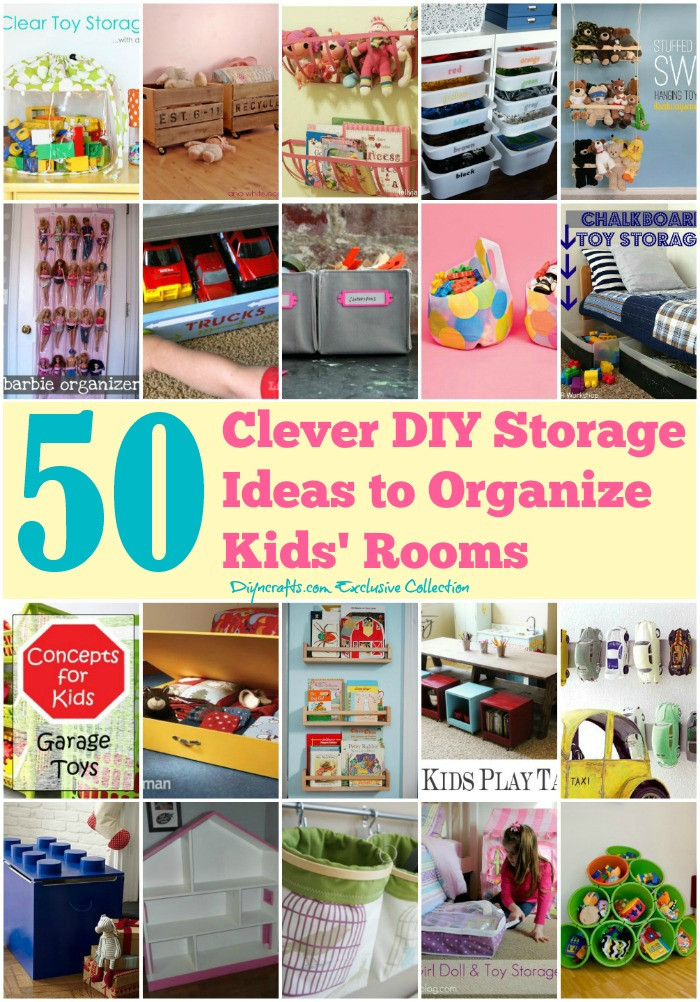DIY For Room Organization
 50 Clever DIY Storage Ideas to Organize Kids Rooms Page