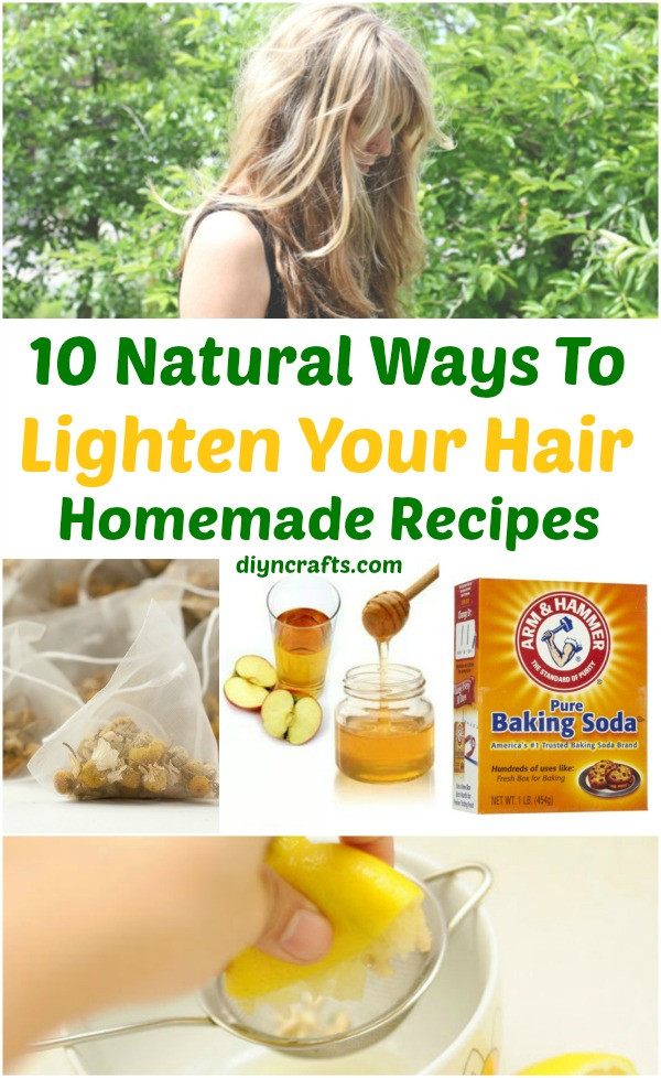DIY Hair Bleach
 10 Ways to Lighten your Hair Naturally Homemade Recipes