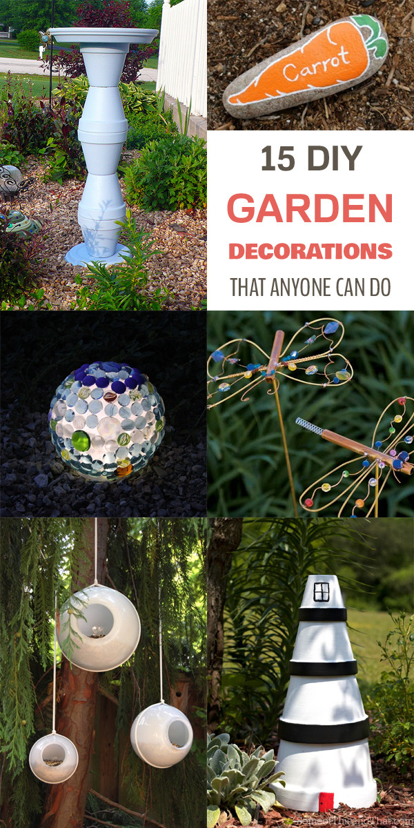 DIY Lawn Decorations
 15 DIY Garden Decorations That Anyone Can Do