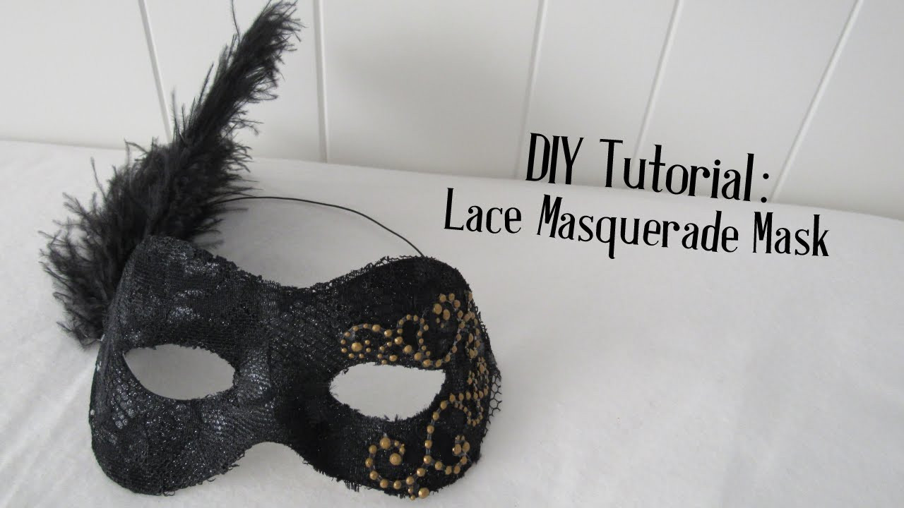 DIY Masquerade Masks
 Lace Masquerade Mask DIY Tutorial