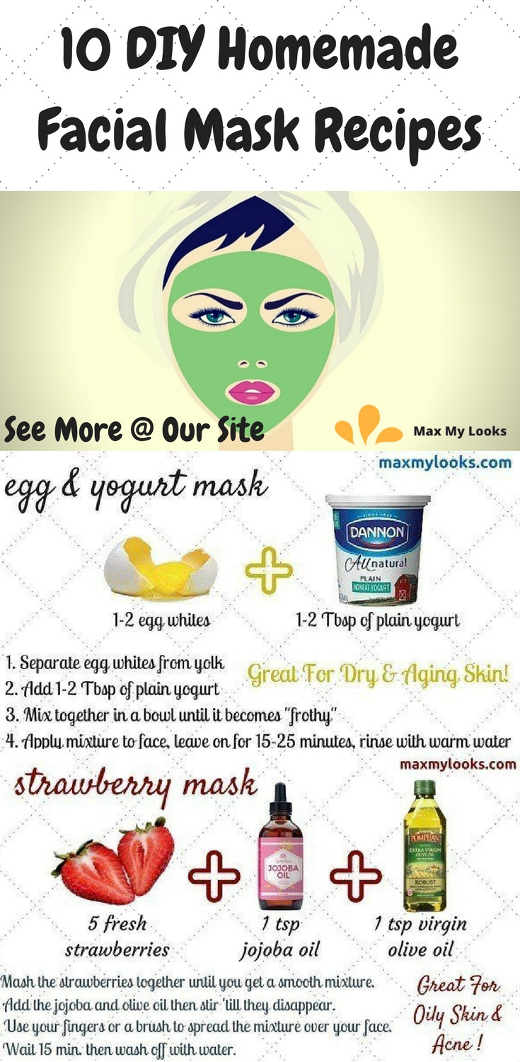 DIY Natural Face Mask
 10 DIY Homemade Facial Mask Recipes for Beautiful Skin