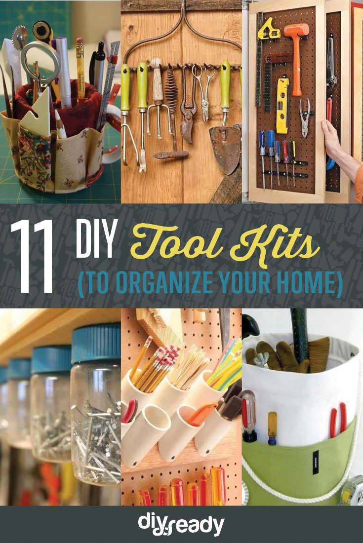 DIY Organizer Ideas
 11 DIY Tool Kits
