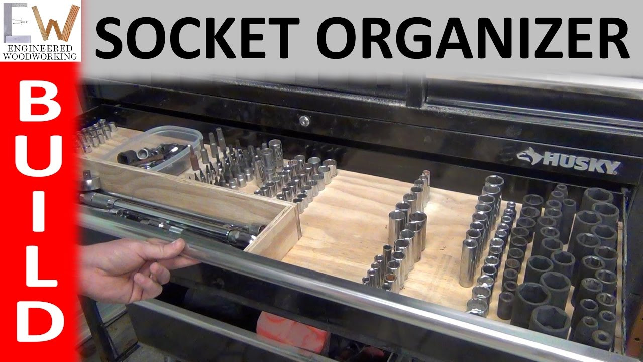 DIY Socket Organizer
 Build the Best Socket Organizer DIY