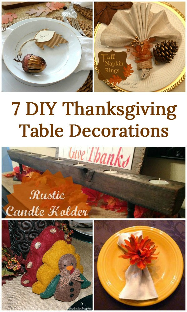 DIY Thanksgiving Decorations
 7 DIY Thanksgiving Table Decorations