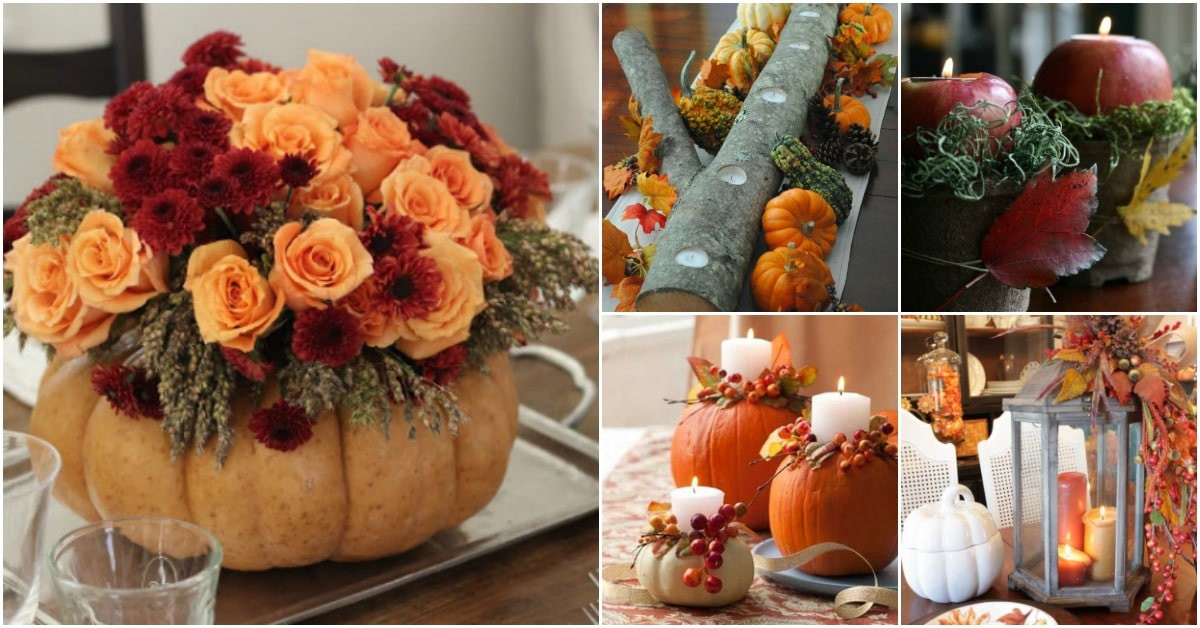 DIY Thanksgiving Decorations
 21 DIY Thanksgiving Centerpieces That Will Be The Star