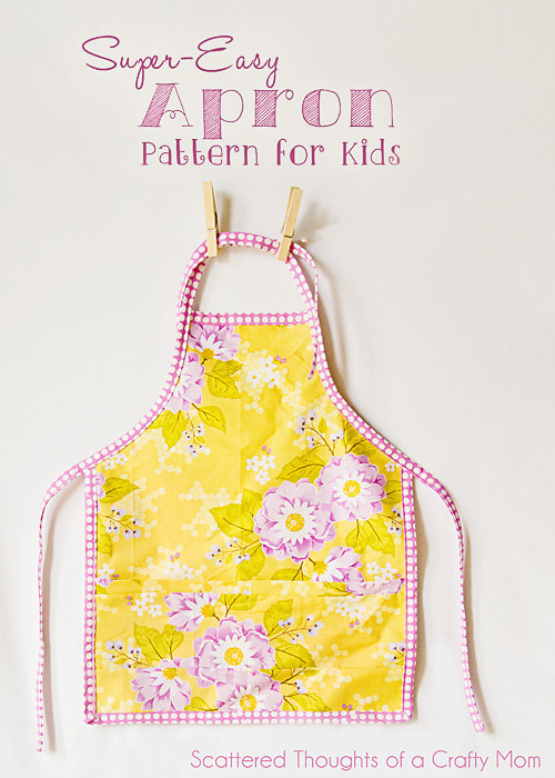 DIY Toddler Apron
 Easy Child s Apron Pattern and Tutorial Scattered