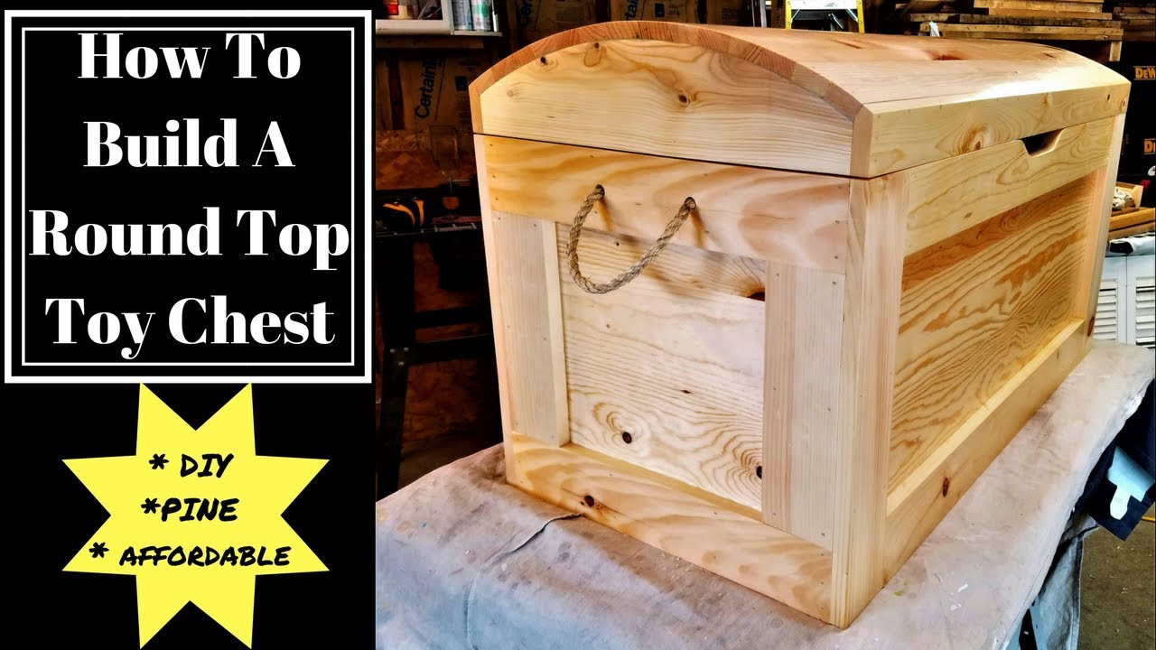 DIY Toy Box
 HOW TO BUILD A ROUND TOP TOY CHEST DIY