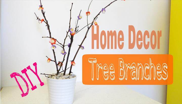 DIY Tree Branch Decor
 20 DIY Timeless Tree Branches Home Decor Ideas
