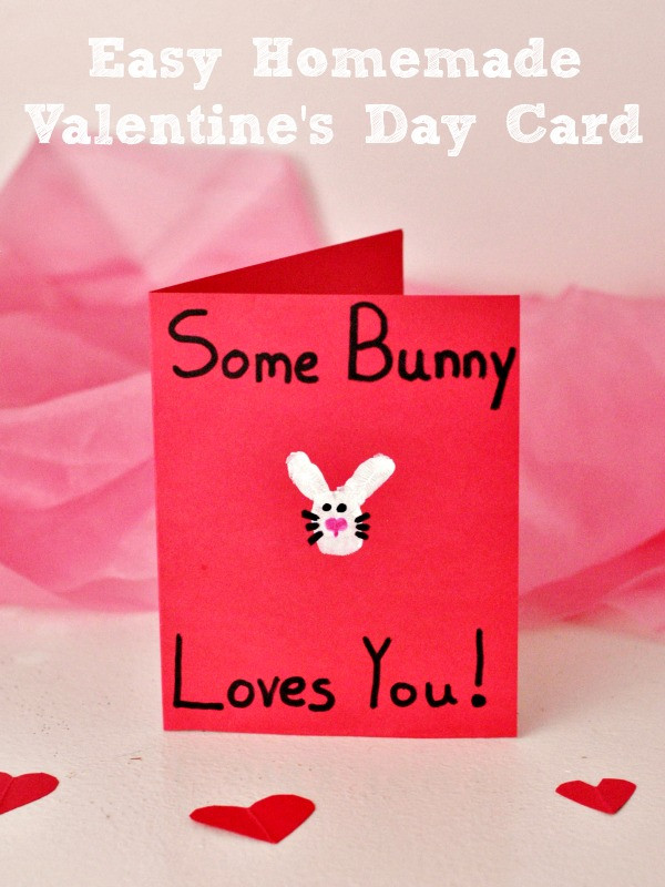 DIY Valentines Card For Kids
 Easy Homemade Some Bunny Love You Valentine s Day Card