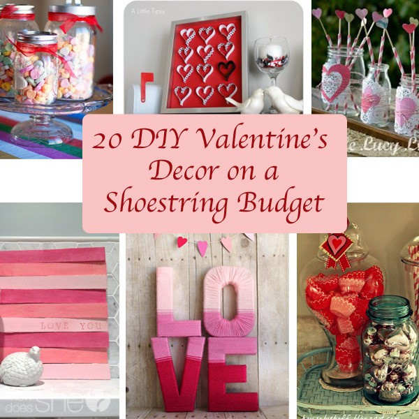DIY Valentines Day Room Decor
 20 DIY Valentine s Décor on a Shoestring Bud