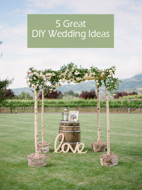 DIY Wedding Arches Ideas
 5 Original & Stress free DIY Wedding Ideas including