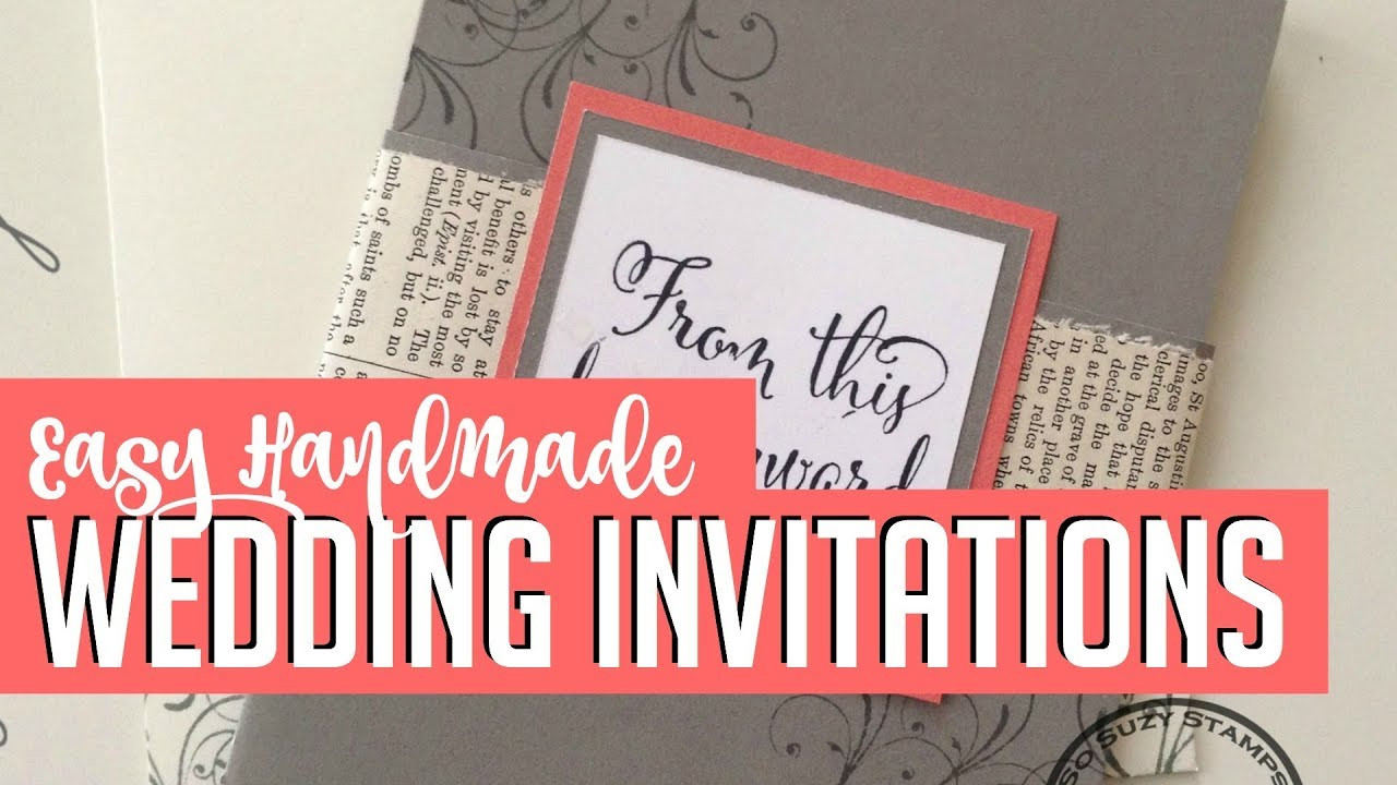 DIY Wedding Invitation
 Easy DIY Handmade Wedding Invitations How to