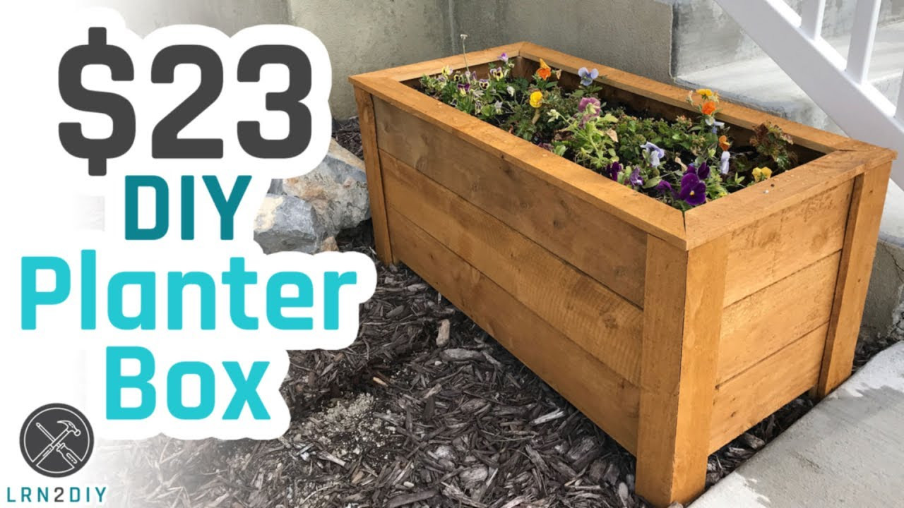 DIY Wooden Planter Boxes
 $23 DIY Planter Box