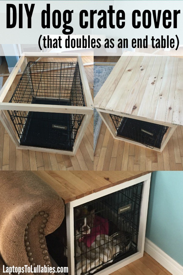 Dog Crate End Table DIY
 DIY Dog Crate Cover HouseKeeperMag