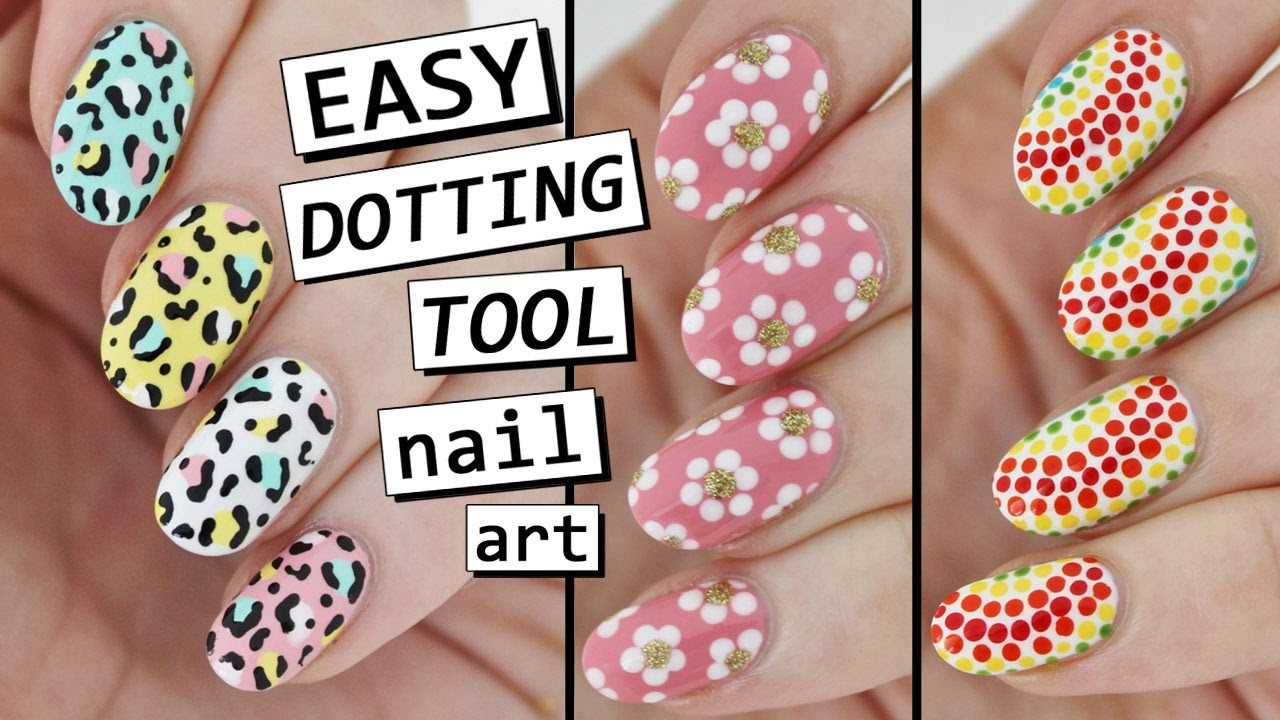 Dotting Tool Nail Designs
 DOTTING TOOL NAIL ART
